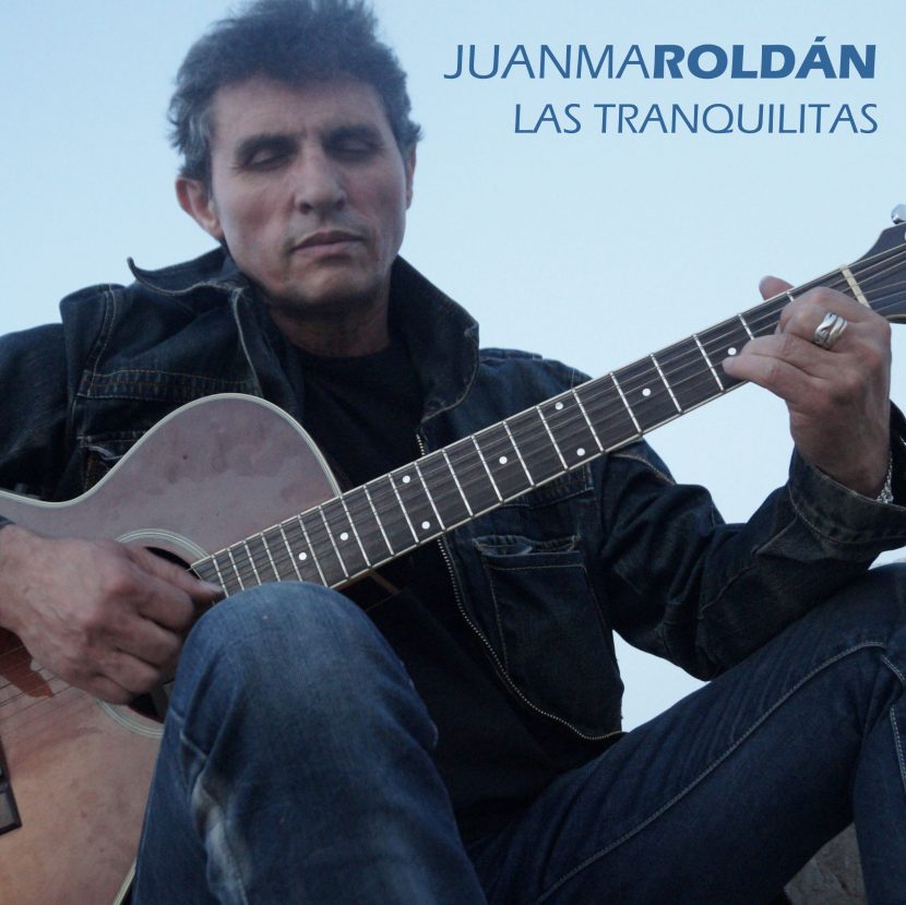 Juanma Roldan Las Tranquilitas